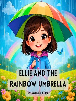 cover image of Ellie and the Rainbow Umbrella